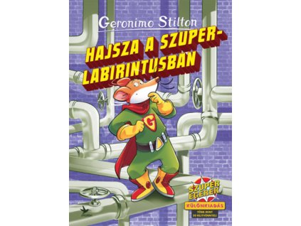 Hajsza a szuperlabirintusban