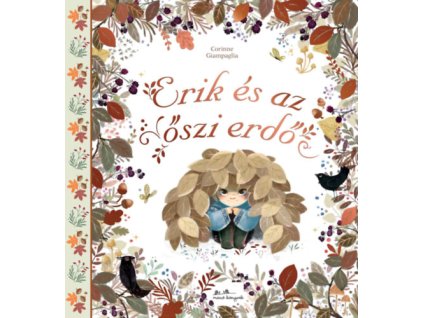 Erik és az őszi erdő