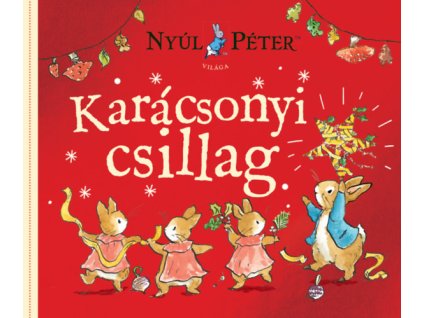 Nyúl Péter világa - Karácsonyi csillag