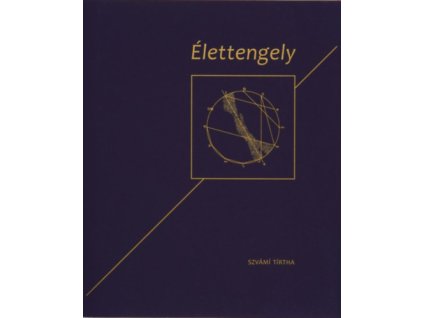 Élettengely (díszkiadás)