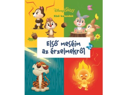 Disney Baby - Első kalandok - Első meséim az érzelmekről