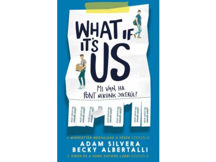 What If It's Us? - Mi van, ha pont nekünk sikerül?