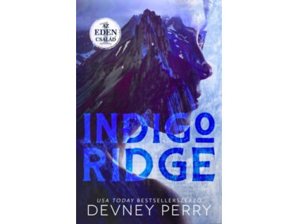 Az Eden család - Indigo Ridge