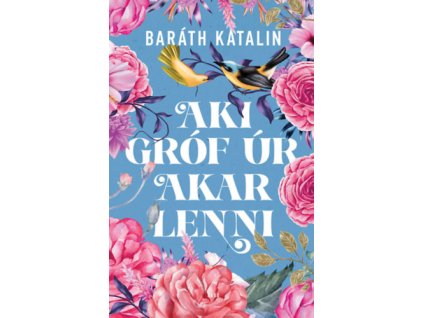 Aki gróf úr akar lenni