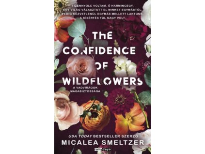 The Confidence of Wildflowers