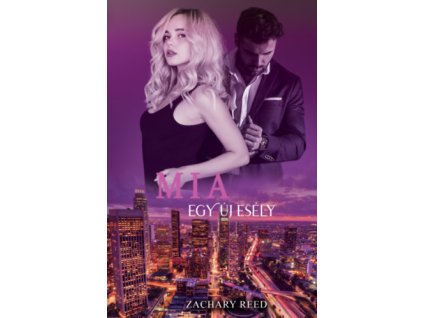 Mia - Egy új esély