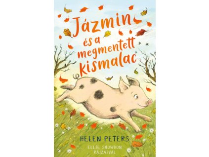 Jázmin és a megmentett kismalac