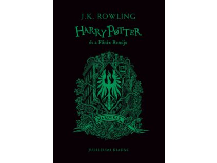 Harry Potter és a Főnix Rendje - Mardekáros kiadás
