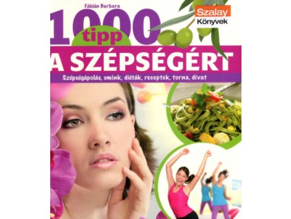 1000 tipp a szépségért
