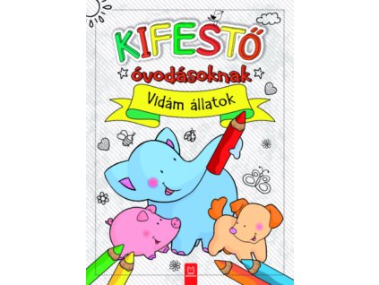 Kifestő óvodásoknak - Vidám állatok