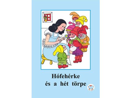 Hófehérke és a hét törpe