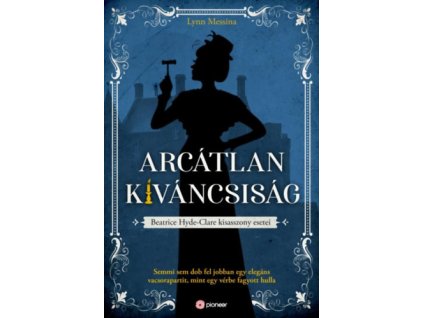 Arcátlan kíváncsiság