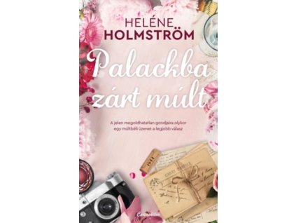 Palackba zárt múlt