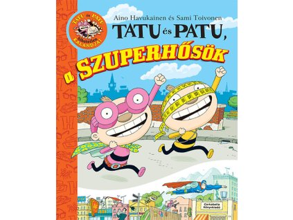 Tatu és Patu, a szuperhősök