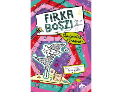 Firka boszi - Varázslatos zűrzavar