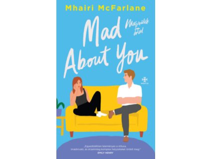 Mad About You - Megőrülök érted