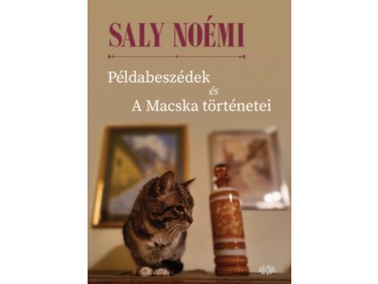 Példabeszédek és A Macska történetei