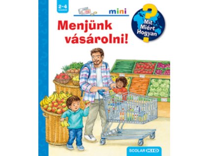 Menjünk vásárolni!