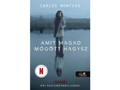 Amit magad mögött hagysz