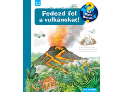 Fedezd fel a vulkánokat!