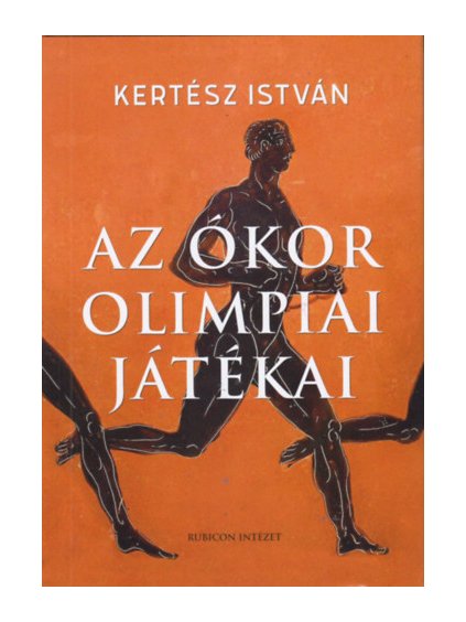 Az ókor olimpiai játékai 