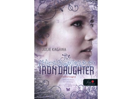 The Iron Daughter - Vashercegnő - Keményborítós
