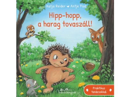 Hipp-hopp, a harag tovaszáll!