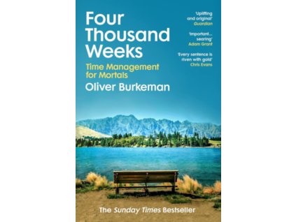 Four Thousand Weeks