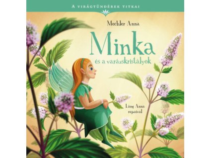 Minka és a varázskristályok