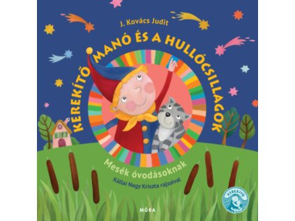 Kerekítő manó és a hullócsillagok