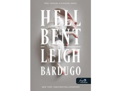 Hell Bent - Tűzön-vízen át