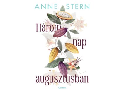 Három nap augusztusban