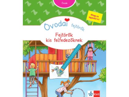 Óvodai fejtörők - Fejtörők kis felfedezőknek