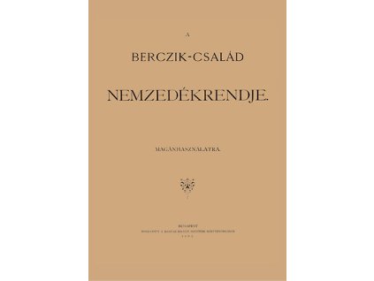 A Berczik-család nemzedékrendje magánhasználatra
