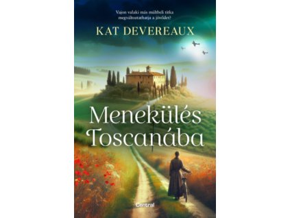 Menekülés Toscanába