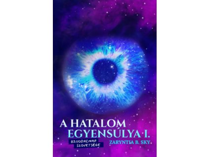 A hatalom egyensúlya I.