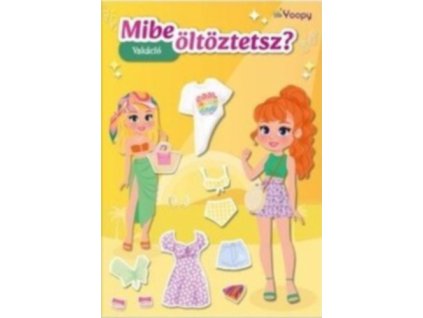 Mibe öltöztetsz? - Vakáció