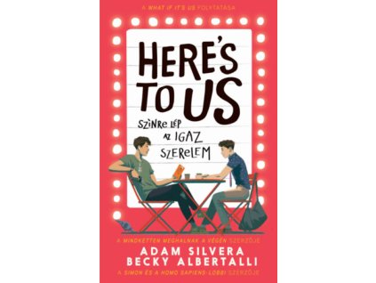 Here's to us - Színre lép az igaz szerelem