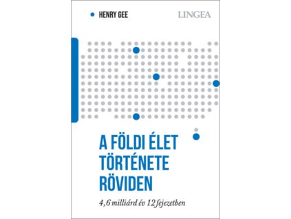 A földi élet története röviden
