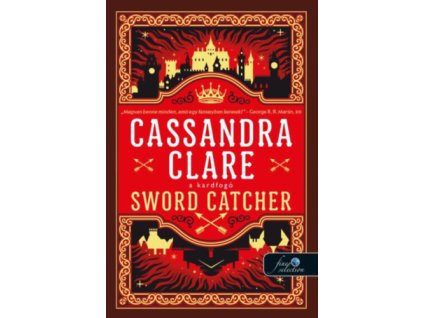 Sword Catcher - A Kardfogó