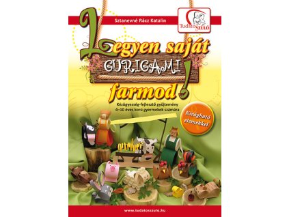 Legyen saját gurigami farmod! - Kézügyesség-fejlesztő 4-10 éves korú gyermekek számára