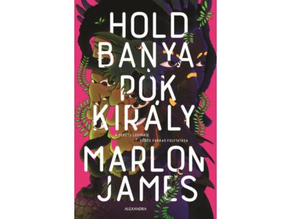 Holdbanya, Pókkirály