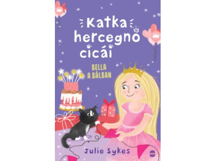Katka hercegnő cicái 2. - Bella a bálban