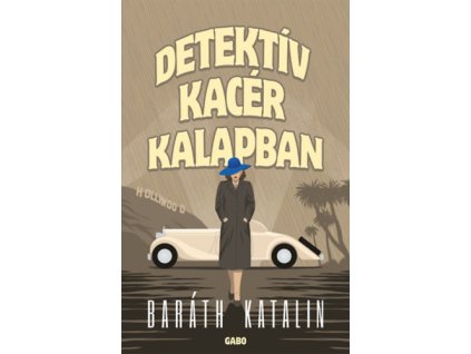 Detektív kacér kalapban