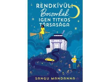 Rendkívüli Boszorkák Igen Titkos Társasága