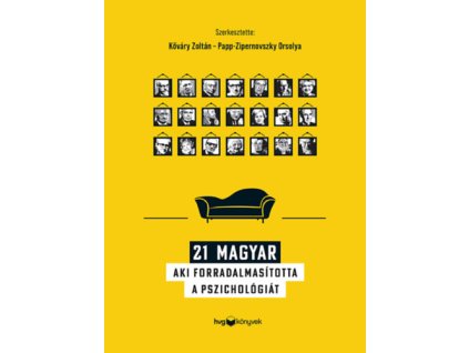 21 magyar, aki forradalmasította a pszichológiát