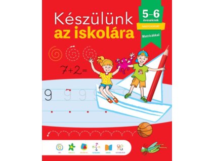 Készülünk az iskolára - 5-6 éveseknek