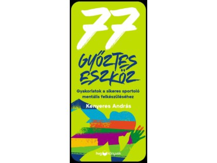 77 győztes eszköz