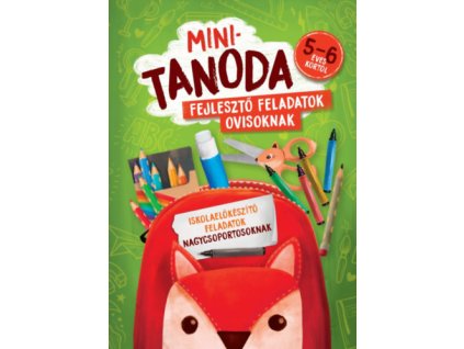 Minitanoda - Fejlesztő feladatok ovisoknak 5-6 éves kortól