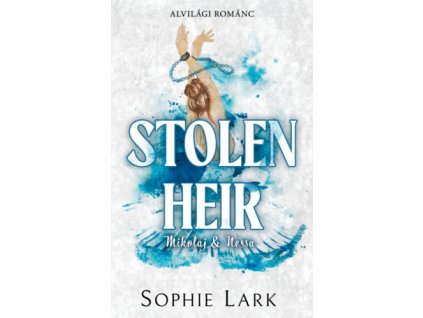 Alvilági románc 2. - Stolen Heir